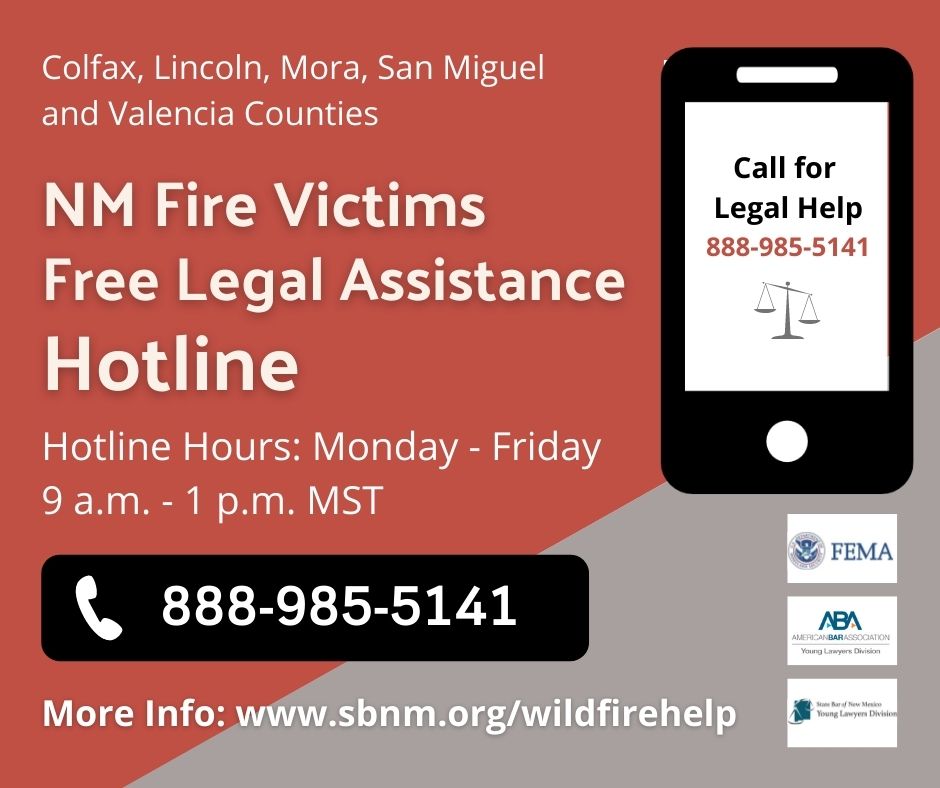 Wildfire Legal Assistance Hotline - Call toll free 888-985-5141